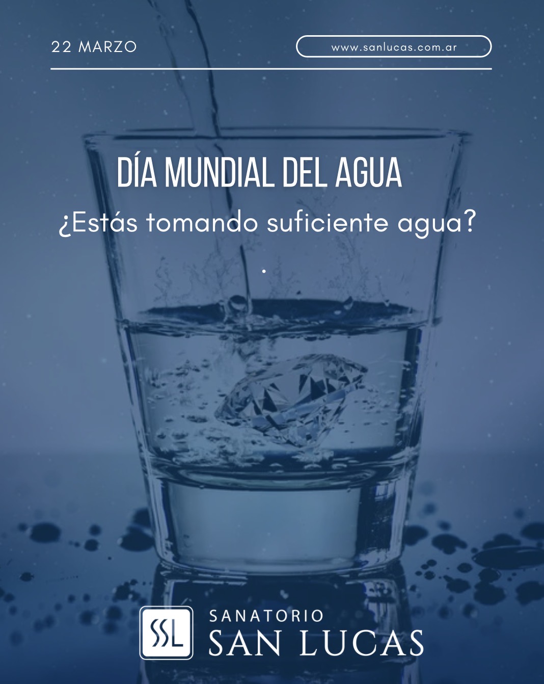 “Hidratarte también es cuidar tu SALUD.”